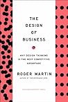 Book cover for Design of Business: Why Design Thinking is the Next Competitive Advantage