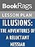 Lesson Plans Illusions: The Adventures of a Reluctant Messiah