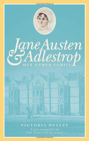 Jane Austen & Adlestrop: Her Other Family (Paperback)