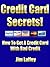 Credit Card Secrets!