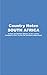 SOUTH AFRICA Country Studies: A brief, comprehensive study of South Africa