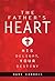 The Father's Heart: His Delight, Your Destiny