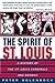 The Spirit of St. Louis: A History of the St. Louis Cardinals and Browns