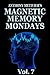 Magnetic Memory Mondays Newsletter - Volume 7 (Magnetic Memory Series)
