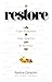 Restore