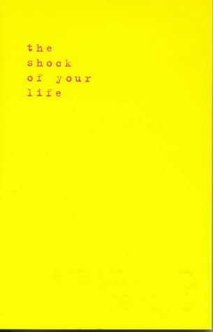 The Shock of Your Life (Paperback)