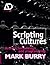 Scripting Cultures by Mark Burry