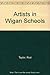 Artists in Wigan Schools by Rod Taylor