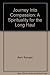 Journey Into Compassion: A Spirituality for the Long Haul
