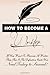 How to Become a Writer
