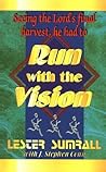 Run With the Vision