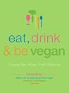 Eat, Drink and Be...