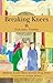 Breaking Knees: Modern Arabic Short Stories from Syria