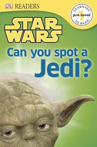 Star Wars: Can You Spot a Jedi? (DK Readers Pre-Level 1)