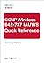 CCNP Wireless (642-737 IAUWS) Quick Reference