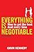 Everything is Negotiable by Gavin Kennedy