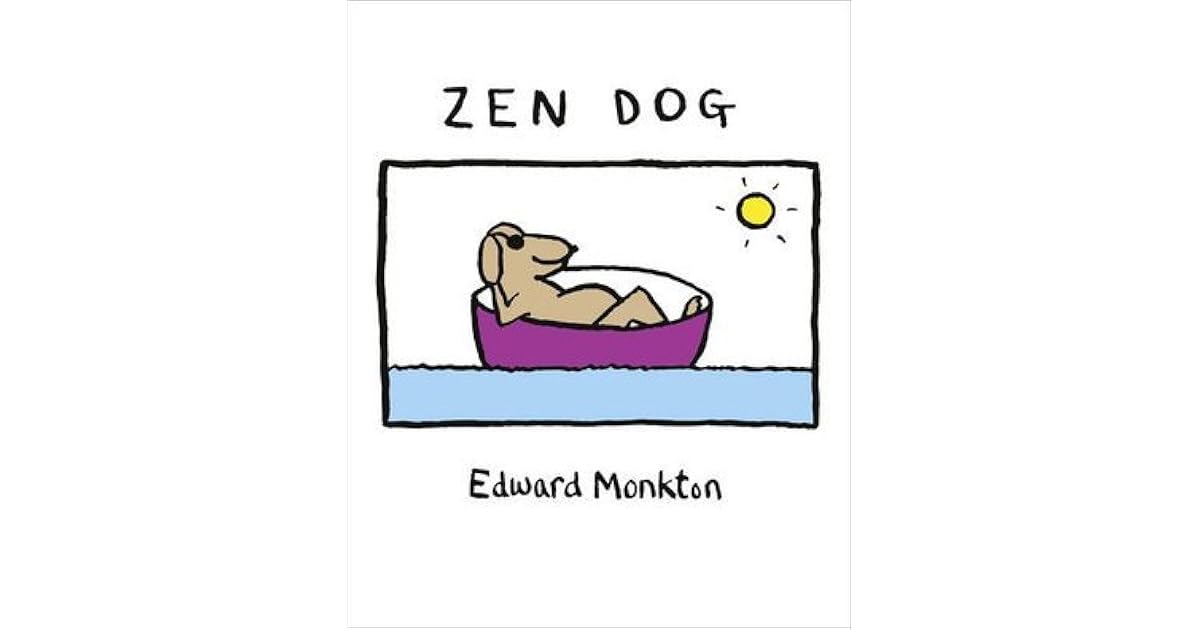 Zen Dog by Edward Monkton
