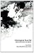 Anarchist Developments in Cultural Studies 2013.2: Ontological Anarché: Beyond Materialism and Idealism