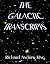 The Galactic Transcripts