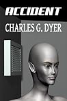Accident: A paranormal space opera Accident: A paranormal space opera