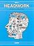 Headwork: Book 2