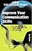 Improve Your Communication Skills