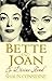 Bette and Joan : The Divine...