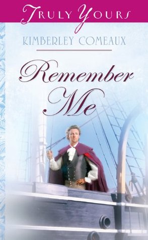 Remember Me (Kindle Edition)