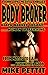 The Body Broker by Mike Pettit