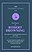 the Poetry of Robert Browning (The Connell Guide To ...)