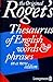 Roget's Thesaurus of English words and phrases by Peter Mark Roget