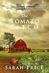 The Tomato Patch by Sarah     Price