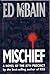 Mischief