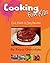 Cooking for Kids: Cool, fre...