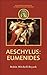 Aeschylus: Eumenides