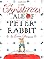 Christmas Tale Peter Rabbit (uk Ed),The
