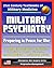 21st Century Textbooks of Military Medicine - Military Psychiatry: Preparing in Peace for War, Hostage Negotiation, Terrorism, Refugees, PTSD, Vietnam (Emergency War Surgery Series)