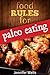 Food Rules for Paleo Eating...