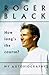 How Long's the Course? - My Autobiography by Roger Black