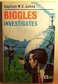 Biggles Investigates