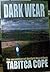 Dark Wear by Tabitca Cope