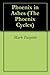 Phoenix in Ashes: The Phoenix Cycle, Book 1