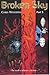 Broken Sky