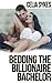 Bedding the Billionaire Bachelor (Billionaire Bachelor #1)