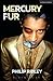 Mercury Fur (Modern Plays)