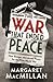 The War That Ended Peace: H...