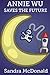 Annie Wu Saves the Future (Spaceship Girls Book 1)