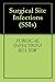 Surgical Site Infections (SSIs)