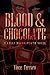 Blood & Chocolate