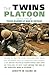 The Twins Platoon by Christy W. Sauro Jr.
